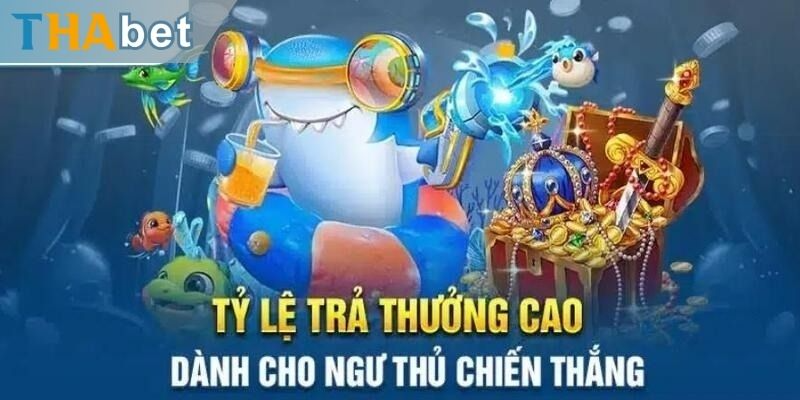 Trải nghiệm săn ngư thu lợi nhuận khủng ở Thabet