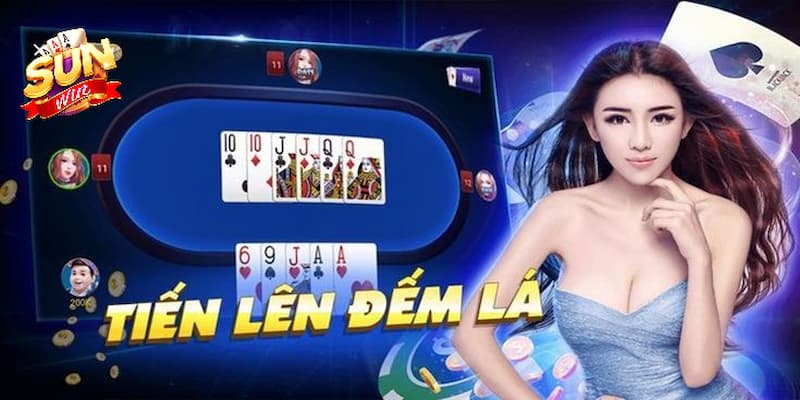 Thủ thuật chơi thắng trong game Tiến lên đếm lá